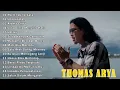 Download Lagu Thomas Arya 2025 - Lagu Slow Rock Terbaru Yang Bikin Hati Terluka Lagi - Ucapkanlah