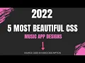 Top 5 Music App Designs 2022 HTML CSS JAVASCRIPT