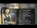 Lagu AKSAY - ALBUM ARJUNA DANGDUT