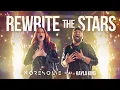 Download Lagu REWRITE THE STARS (The Greatest Showman ROCK Cover by NO RESOLVE \u0026 @kaylakingmusic) (Official Video)