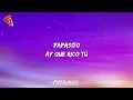 KAROL G - Papasito (Lyrics)