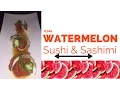 Baked Watermelon aka Sushi Sashimi Vegan Style