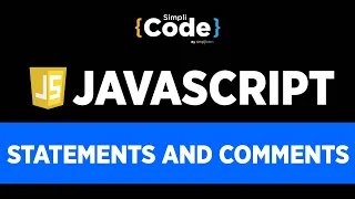 JavaScript Statements And Comments With Examples JavaScript Tutorial For Beginners SimpliCode