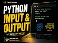 Python Input and Output Functions Learn print and input