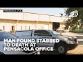 Man found stabbed to death in office in Pensacola homicide investigation ongoing
