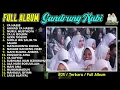 Lagu GANDRUNG NABI FULL ALBUM SAMPAI MAHALUL QIYAM - TERBARU 2025