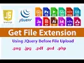 Find the File Extension using jQuery JavaScript after Uploading