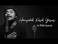 Hanyalah Kasih YESUS by Willy Sopacua