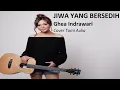 Download Lagu Jiwa Yang Bersedih - Ghea Indrawari Cover Tami Aulia [ Lirik ]