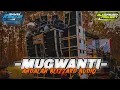 Lagu DJ MUGWANTI VIRAL OTNAIRA ||ANDALAN BLIZZARD AUDIO || SAMID PROJECT