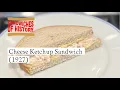 Download Lagu Cheese Ketchup Sandwich (1927) on Sandwiches of History