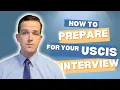 USCIS Interview Guide What to Expect and How to Prepare