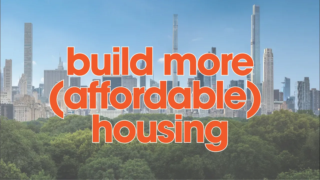 Build More (Affordable) Housing