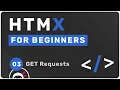 HTMX Tutorial for Beginners - GET Requests hx-get