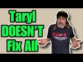 Taryl DOESN T Fix All - Here s Why