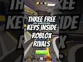 Use This Code To Get A Three Free Keys In Roblox Rivals