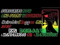 Lagu Nairobis Reggae  Mix 2 Non Stop-Kr Selector-{Vo2}-2'2020