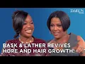 Bask Lather Revives Hope and Hair Growth