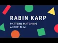 Rabin Karp Algorithm String Matching Algorithm Pattern Matching Algorithm Searching