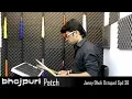 Download Lagu Bhojpuri Patch | Dhadkan | Daiya Re Daiya | Octapad Spd-30 | Janny Dholi