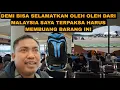 Download Lagu TERPAKSA BARANG INI SAYA BUANG DEMI SELAMATKAN OLEH OLEH DARI MALAYSIA 