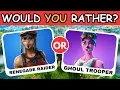 Which FORTNITE Skin Would You Choose Would You Rather OG Fortnite Edition