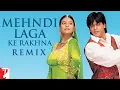 Download Lagu Mehndi Laga Ke Rakhna | Remix Song | Dilwale Dulhania Le Jayenge | Shah Rukh Khan | Kajol | DDLJ