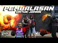 Download Lagu PEMBALASAN DEMI JOHAN !! AKU MEMBALASKAN DENDAMKU KE DAPUT UNTUK JOHAN !! - GTA 5 ROLEPLAY