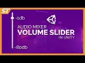 UI Volume Slider using MIXERS Unity