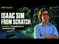 Isaac Sim API Tutorial Introduction to NVIDIA Isaac Sim and Omniverse API
