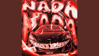 Nada Nada Super Slowed 