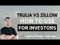 Trulia vs Zillow How to Use Each the Right Way Review