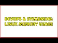 DevOps SysAdmins Linux memory usage 4 Solutions