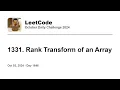 Daily Leetcode Oct 02 2024 - 1331 Rank Transform of an Array