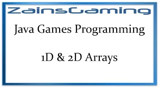 Java Games Programming Tut03 Part 1 - 1 Dimension 2 Dimension Arrays