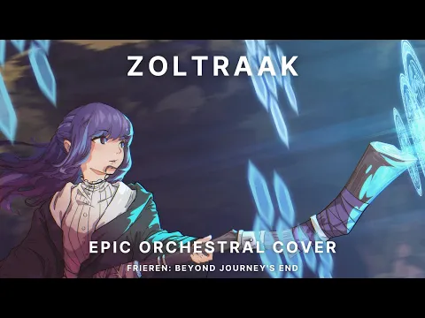 Zoltraak | Epic Orchestral Cover [Extended] - Frieren: Beyond Journey's End 葬送のフリーレン