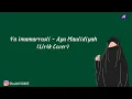 Download Lagu Lirik sholawat Ya imamarrusli - Ayu Maulidiyah (Lirik Cover)