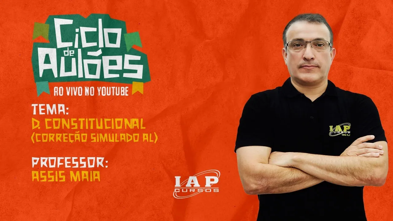 LIVE: DIREITO CONSTITUCIONAL -  CORREÇÃO DO SIMULADO AL-RN E PCRN