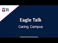 CTC Eagle Talk Caring Campus