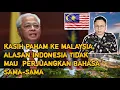 Download Lagu KASIH PAHAM KE MALAYSIA, ALASAN INDONESIA TIDAK MAU PERJUANGKAN BAHASA SAMA-SAMA
