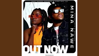 Soa Mattrix-Mina Nawe (feat. Emotionz dj \u0026 Happy Jazzman)