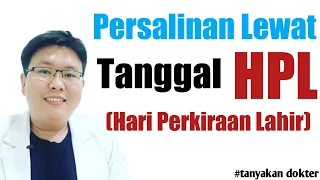 Download PERSALINAN LEWAT TANGGAL HPL (Hari Perkiraan Lahir) - TANYAKAN DOKTER - dr. Jeffry Kristiawan MP3