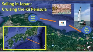 Sailing Japan: Cruising the Kii Peninsula Part One (a secluded cove with a secret)