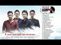 Lagu Lagu terbaik Noah The Best of Peterpan  | Ariel Noah | band terbaik Indonesia