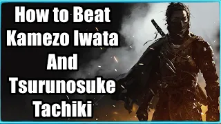 Rise Of The Ronin How To Beat Kamezo Iwata Tsurunosuke Tachiki 
