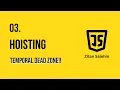 04 Hoisting in Javascript What Is Temporal Dead Zone