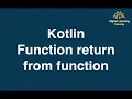 34 Kotlin Function return from function Online Training Download app from below link