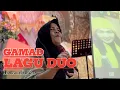 Lagu Gamad Lagu Duo - Incim Novia Cc || Fantasi Musik- Valent Channel 