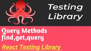 Query methods get find query React Testing Library Tutorial in Hindi