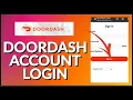 How to Login to DoorDash Driver Account 2023